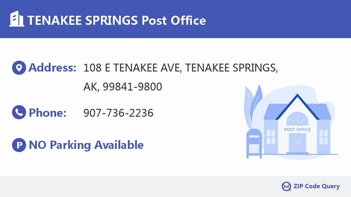 Post Office:TENAKEE SPRINGS